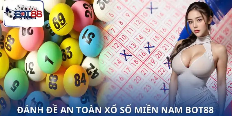 xo-so-mien-nam-bot88-danh-de